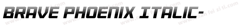 Brave Phoenix Italic字体转换